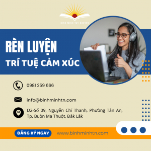 Rèn luyện Trí tuệ Cảm xúc trong môi trường làm việc