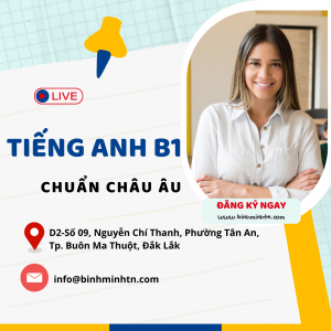 Tiếng Anh Trình độ B1 (Chuẩn Châu Âu)